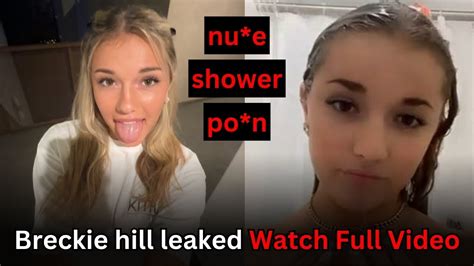 breckie hill leaked onlydans|Breckie Hill Showering Naked Onlyfans Ppv Video